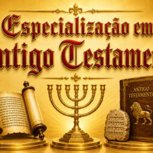 Especialização em Antigo Testamento