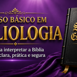 Curso Básico em Bibliologia